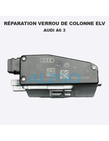 REPARATION VERROU DE COLONNE ELV AUDI...